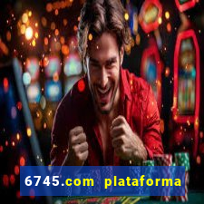 6745.com plataforma de jogos